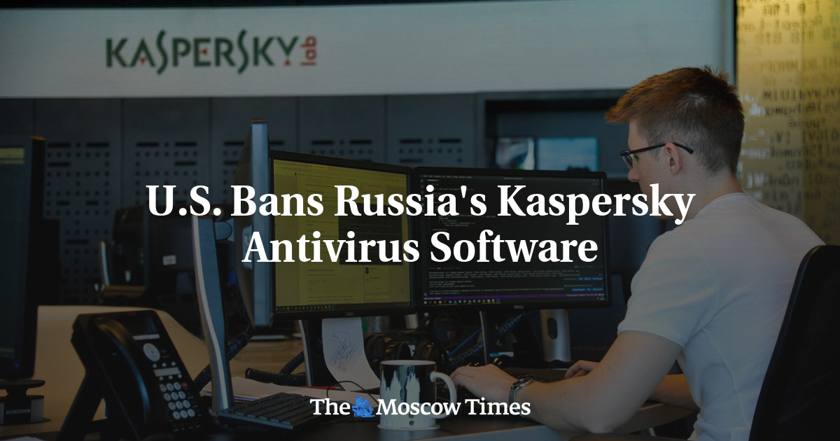 U.S. Bans Russia's Kaspersky Antivirus Software